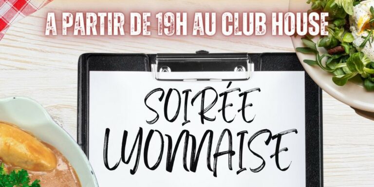 Soirée Lyonnaise – 18 Novembre